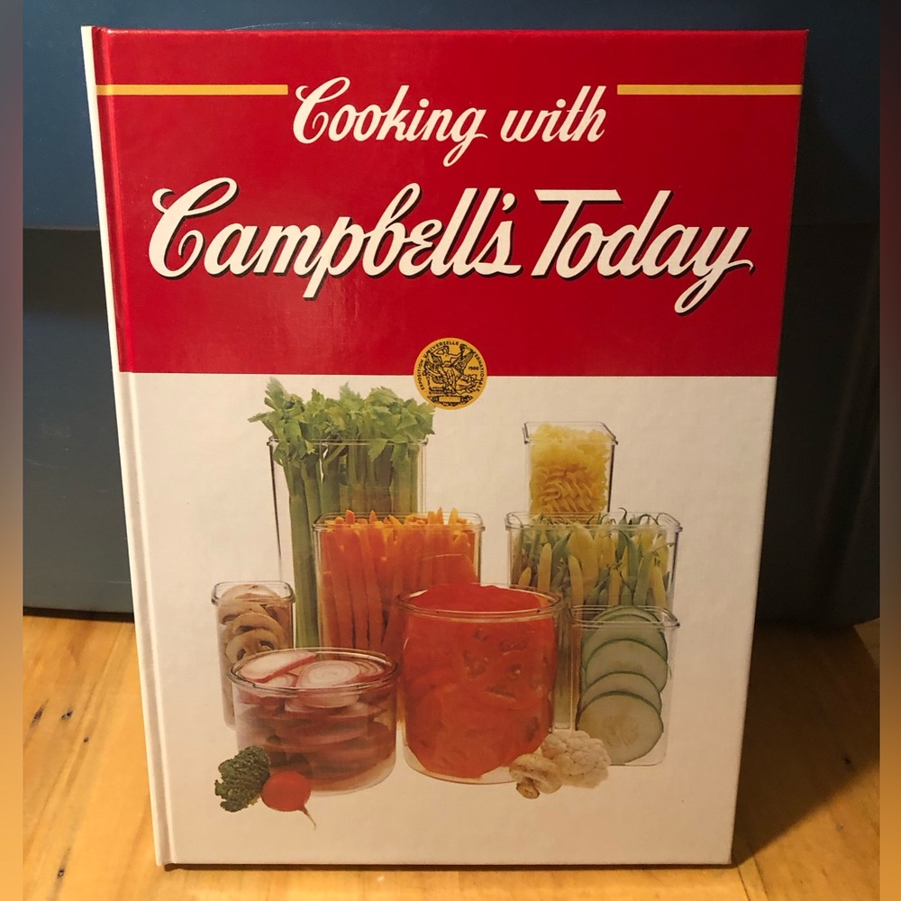 Campbell’s Soup “Cooking with Campbell’s Today” Cookbook- hardcover